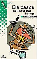 CASOS DE L'INSPECTOR FORMIGA , ELS | 9788424695811 | DEU PRATS, JOAN DE | Llibreria Online de Tremp