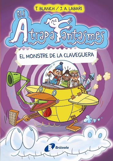 ELS ATRAPAFANTASMES, 4. EL MONSTRE DE LA CLAVEGUERA | 9788413491950 | BLANCH, TERESA | Llibreria Online de Tremp