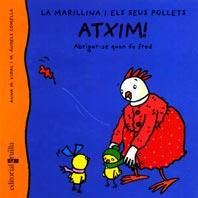 ATXIM : ABRIGAR-SE QUAN FA FRED | 9788466102414 | VIDA, ANNA M. ; COMELLA, M. ANGELS | Llibreria Online de Tremp