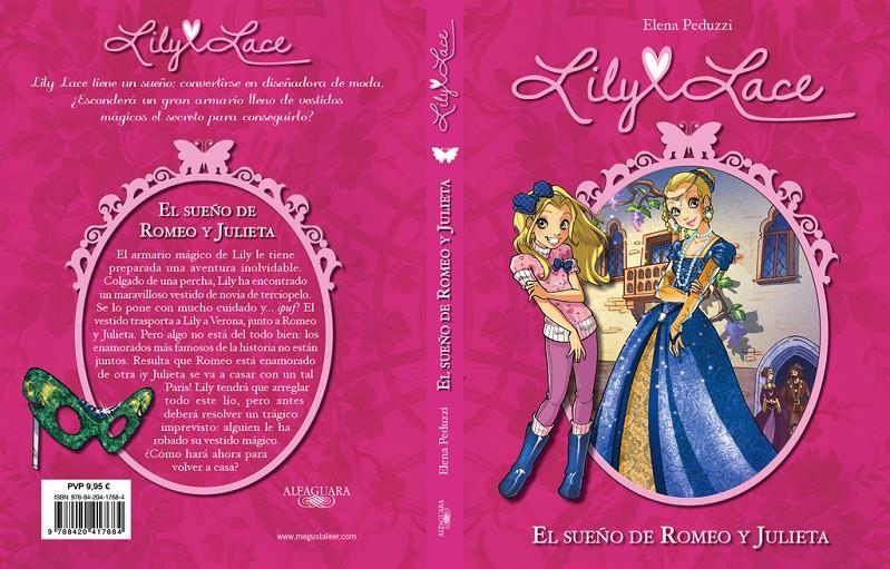 LILY LACE 4. EL SUEÑO DE ROMEO Y JULIETA | 9788420417684 | PEDUZZI,ELENA | Llibreria Online de Tremp