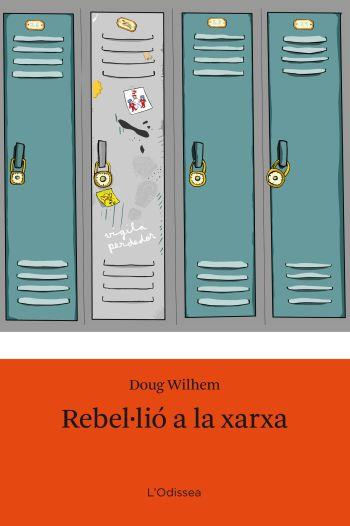 REBEL·LIÓ A LA XARXA | 9788492671106 | WILHELM, DOUG | Llibreria Online de Tremp