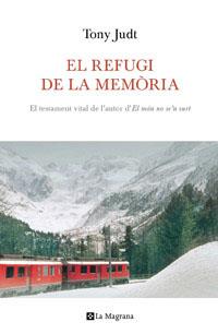 REFUGI DE LA MEMORIA, EL | 9788482649542 | JUDT, TONY | Llibreria Online de Tremp