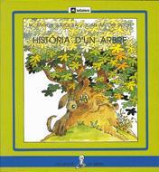 HISTORIA D'UN ARBRE   (PAL) | 9788424622725 | GARDELLA, M. ANGELS ; POCH, JOAN ANTONI | Llibreria Online de Tremp