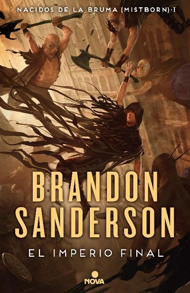 EL IMPERIO FINAL (NACIDOS DE LA BRUMA [MISTBORN] 1) | 9788417347291 | SANDERSON, BRANDON | Llibreria Online de Tremp