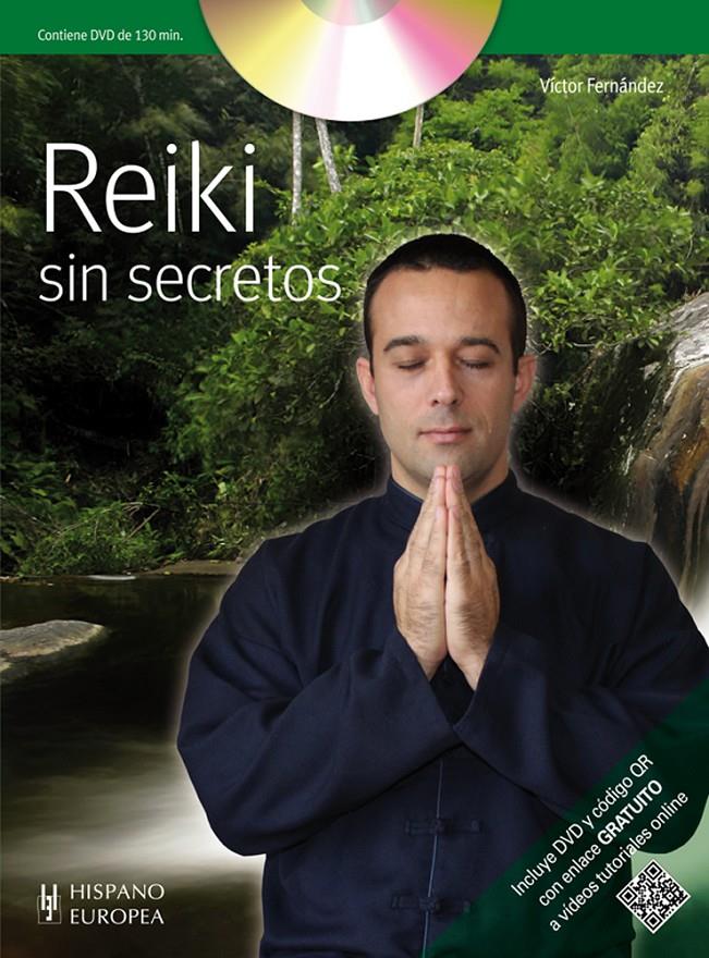 REIKI SIN SECRETOS | 9788425519253 | FERNANDEZ, VICTOR | Llibreria Online de Tremp