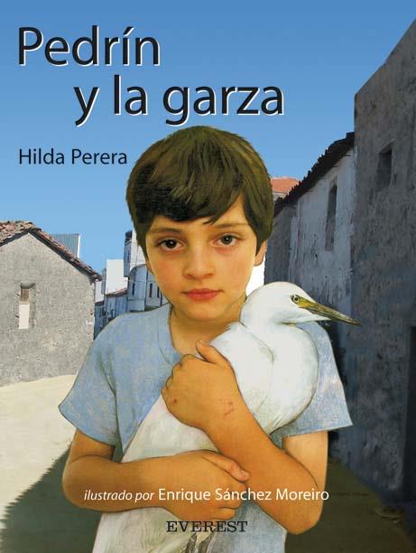 PEDRIN Y LA GARZA | 9788424186371 | PERERA, HILDA / SANCHEZ MOREIRO, ENRIQUE | Llibreria Online de Tremp