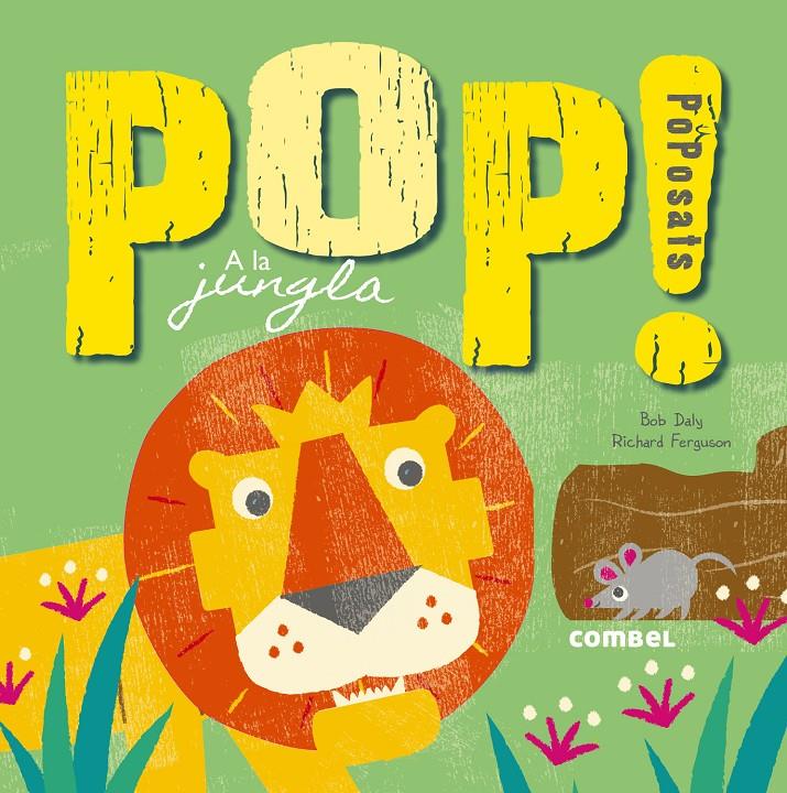 POP! POPOSATS A LA JUNGLA | 9788491010241 | BOOKS, ELEPHANT AND BIRD | Llibreria Online de Tremp