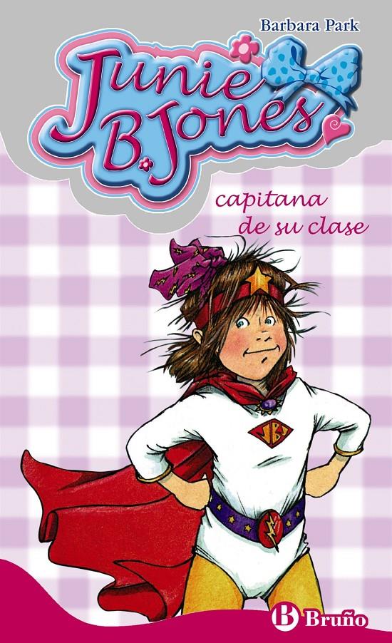 JUNIE B. JONES CAPITANA DE SU CLASE | 9788421698464 | PARK, BARBARA | Llibreria Online de Tremp