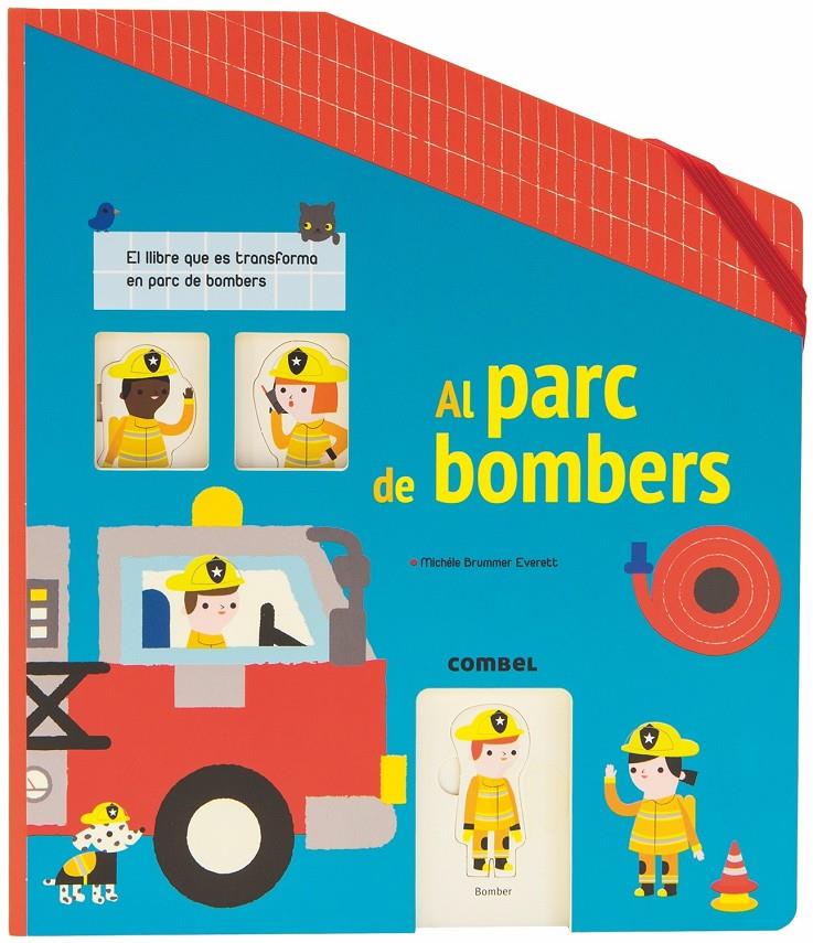 AL PARC DE BOMBERS | 9788491012672 | FORDACQ, MARIE-ODILE | Llibreria Online de Tremp