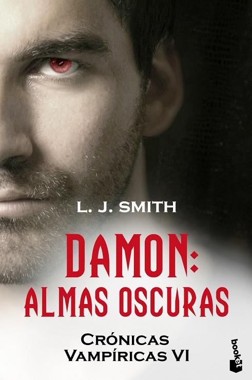 ALMAS OSCURAS, CRONICAS VAMPIRICAS VI | 9788408110545 | SMITH, L.J | Llibreria Online de Tremp