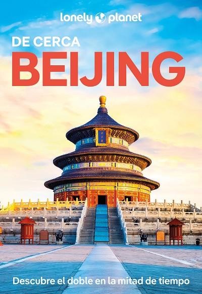 BEIJING DE CERCA 3 | 9788408227816 | PITTS, CHRISTOPHER/ISENBERG, ROBERT | Llibreria Online de Tremp