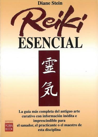 REIKI ESENCIAL | 9788479271497 | STEIN, DIANE | Llibreria Online de Tremp