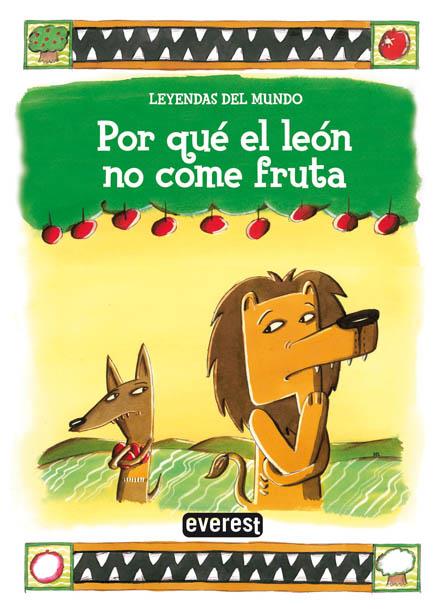 POR QUE EL LEON NO COME FRUTA | 9788424183066 | SILVIA DUBOVOY | Llibreria Online de Tremp