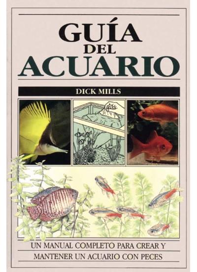 GUIA DEL ACUARIO | 9788428209113 | MILLS, DICK | Llibreria Online de Tremp