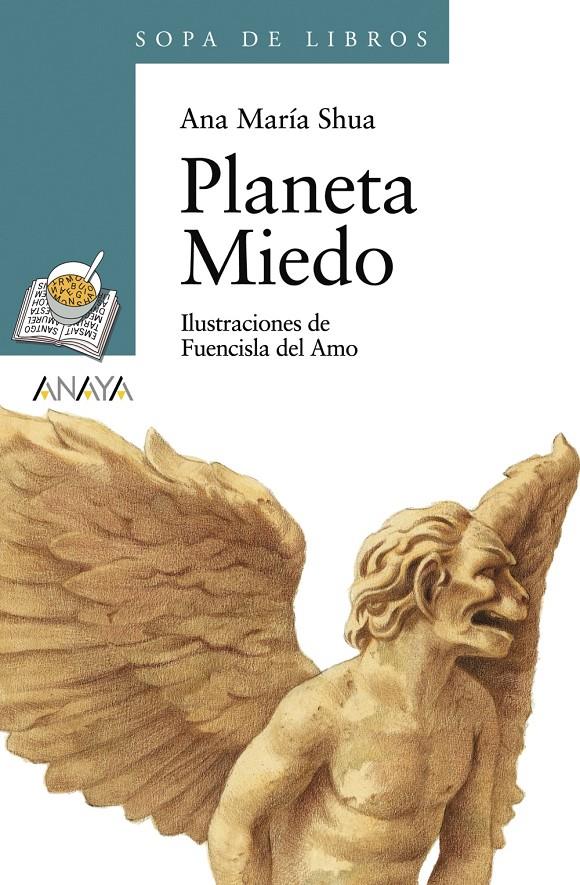 PLANETA MIEDO | 9788466717113 | SHUA, ANA MARIA | Llibreria Online de Tremp