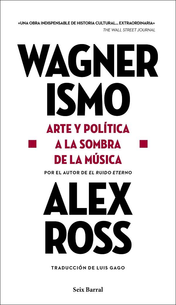 WAGNERISMO | 9788432239199 | ROSS, ALEX | Llibreria Online de Tremp