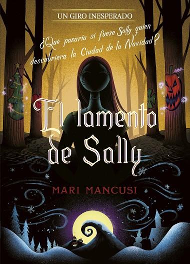 EL LAMENTO DE SALLY. UN GIRO INESPERADO | 9788410029330 | DISNEY/MANCUSI, MARI | Llibreria Online de Tremp