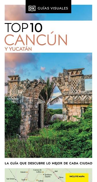 CANCÚN Y YUCATÁN (GUÍAS VISUALES TOP 10) | 9780241682944 | DK | Llibreria Online de Tremp