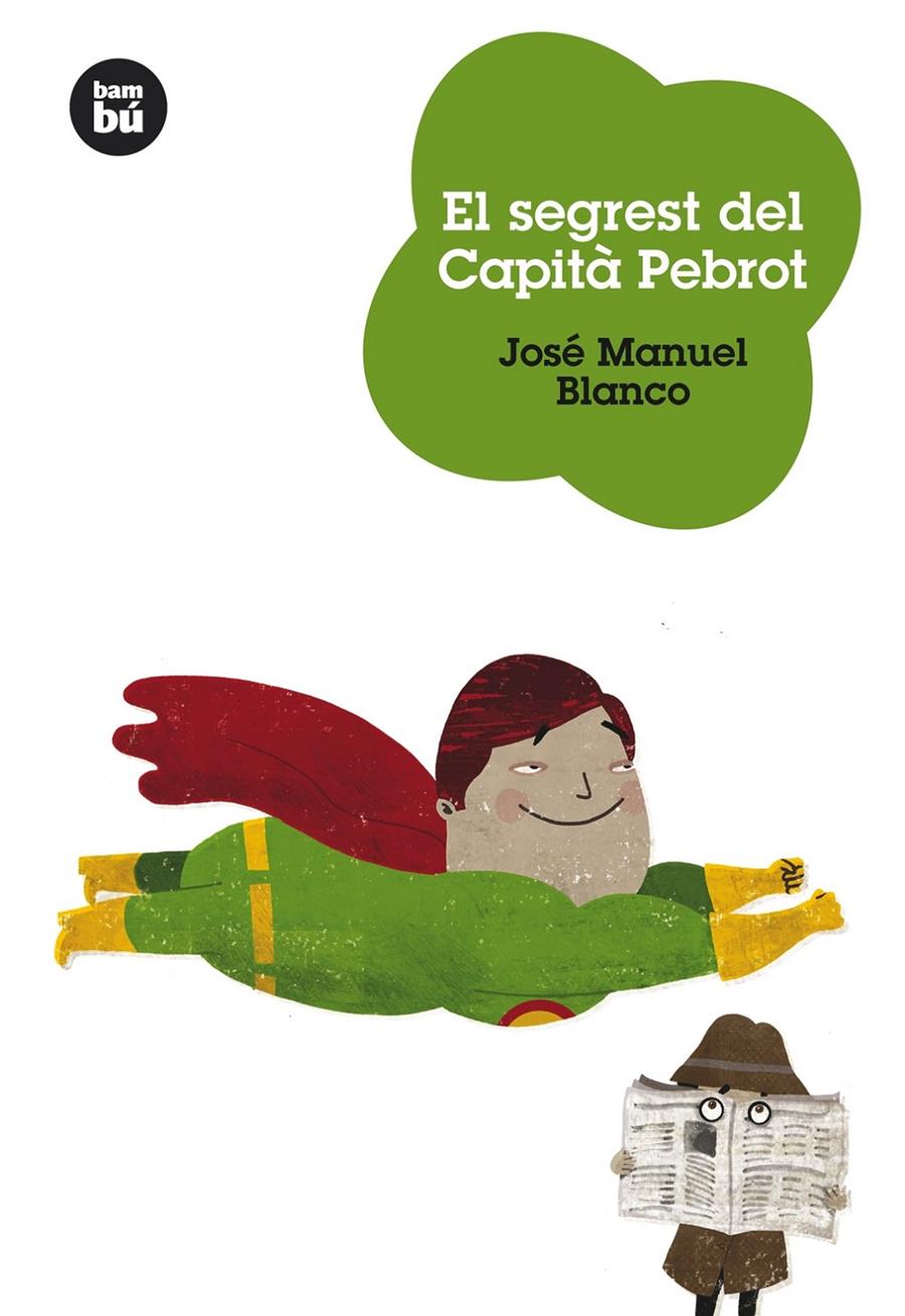 EL SEGREST DEL CAPITÀ PEBROT | 9788483430545 | BLANCO SERRANO, JOSÉ MANUEL | Llibreria Online de Tremp