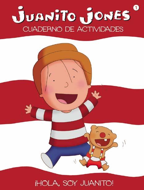 HOLA, SOY JUANITO! (CUADERNO DE ACTIVIDADES) | 9788439207801 | RICARDO ALCÁNTARA | Llibreria Online de Tremp