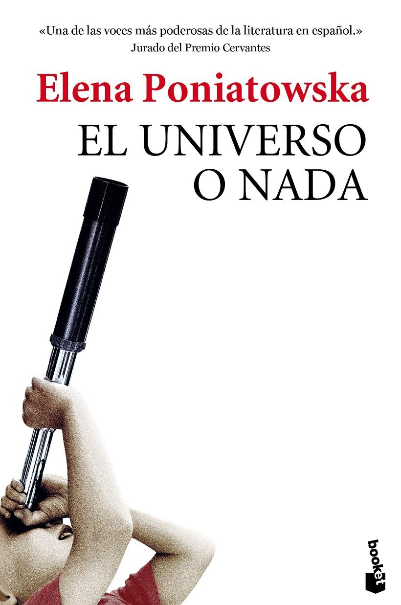 EL UNIVERSO O NADA | 9788432225857 | ELENA PONIATOWSKA | Llibreria Online de Tremp