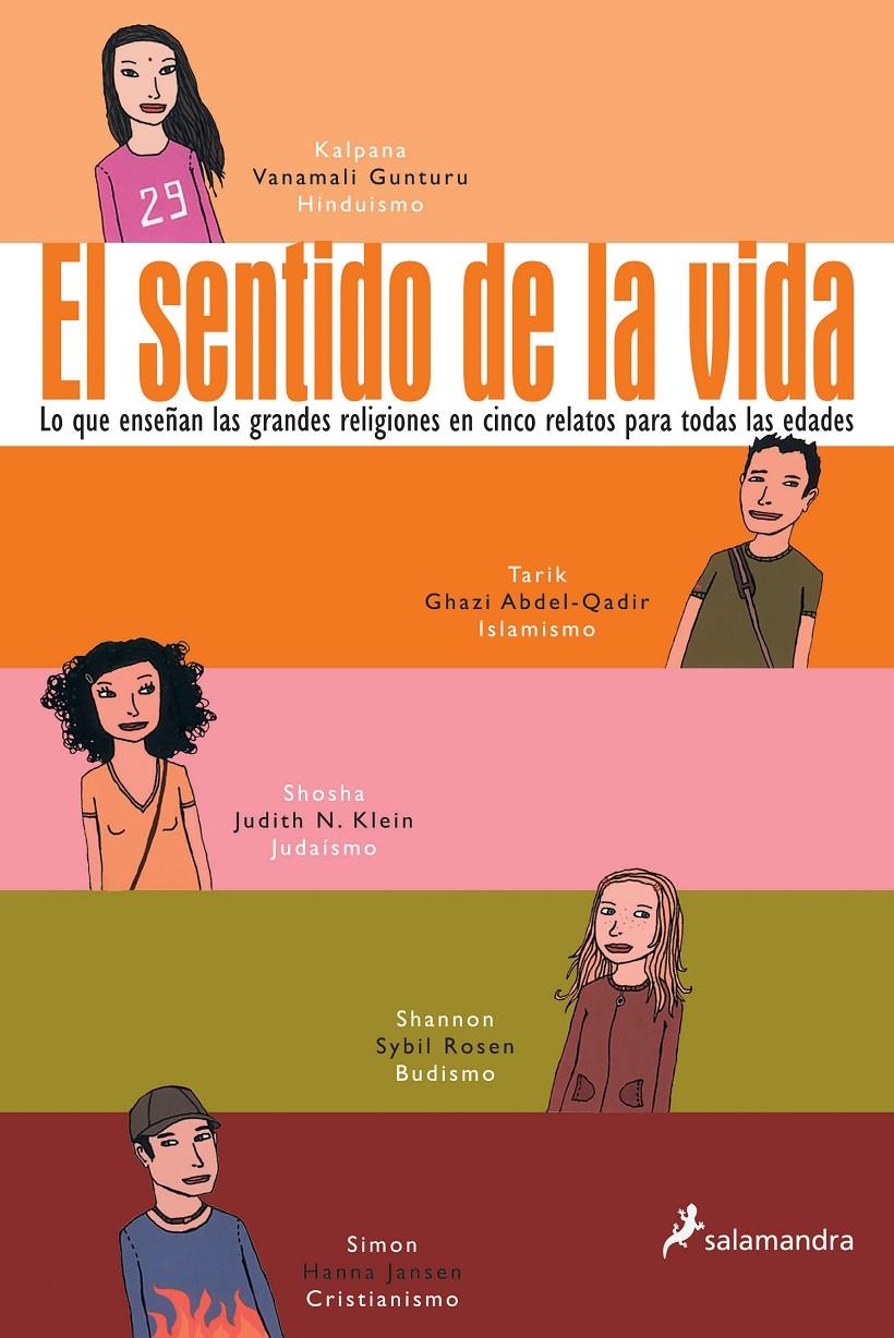 SENTIDO DE LA VIDA, EL | 9788478889839 | ABDEL-QADIR / GUNTURU / JANSEN / KLEIN / ROSEN | Llibreria Online de Tremp