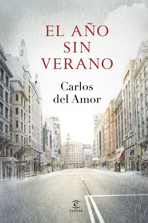 AÑO SIN VERANO, EL | 9788467043716 | CARLOS DEL AMOR | Llibreria Online de Tremp