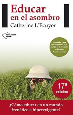 EDUCAR EN EL ASOMBRO | 9788415577423 | ECUYER, CATHERINE L' | Llibreria Online de Tremp