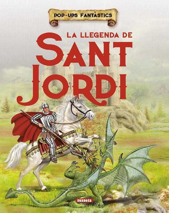 LLEGENDA DE SANT JORDI, LA  | 9788467734447 | SUSAETA, EQUIP | Llibreria Online de Tremp