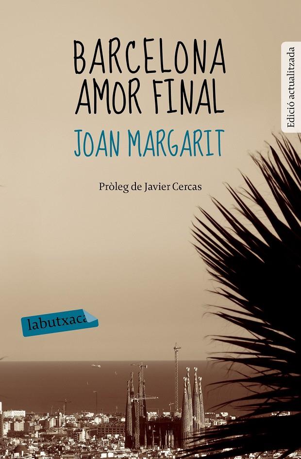 BARCELONA AMOR FINAL | 9788499309644 | MARGARIT CONSARNAU, JOAN  | Llibreria Online de Tremp