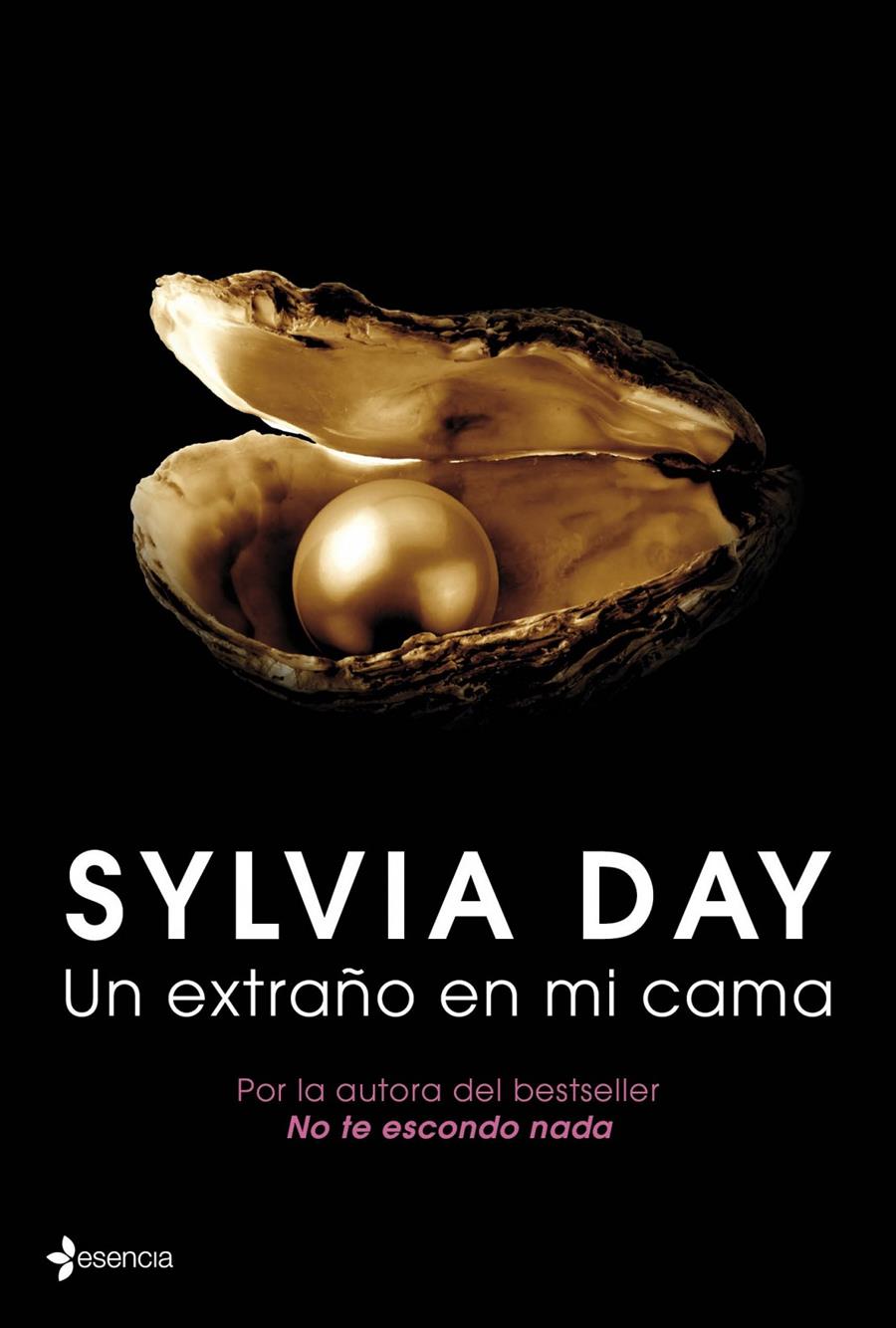 UN EXTRAÑO EN MI CAMA | 9788408039037 | SYLVIA DAY