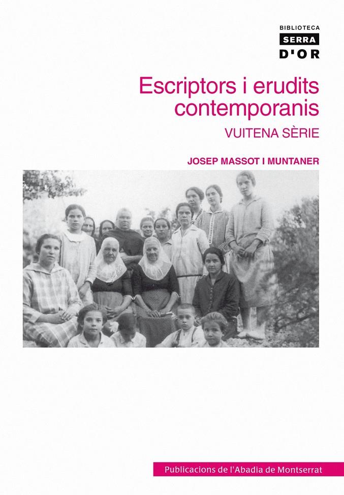 ESCRIPTORS I ERUDITS CONTEMPORANIS : VUITENA SERIE | 9788498830590 | MASSOT I MUNTANER, JOSEP (1941- ) | Llibreria Online de Tremp