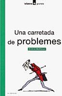 CARRETADA DE PROBLEMES, UNA | 9788424695033 | MATTHEWS, ANDREW | Llibreria Online de Tremp