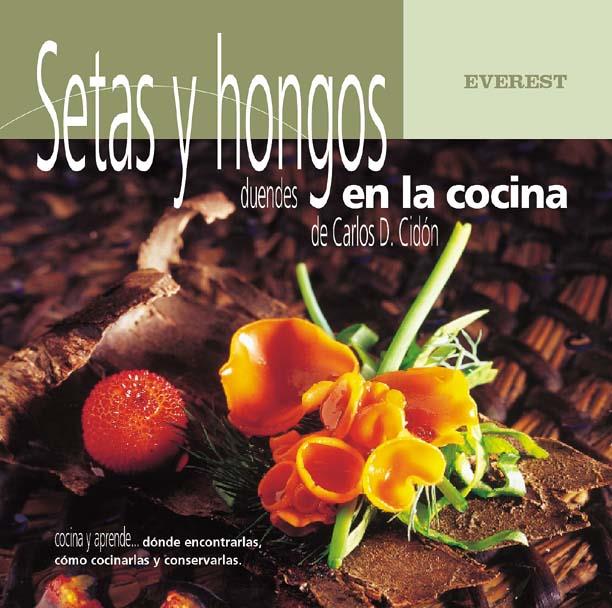 SETAS Y HONGOS. DUENDES EN LA COCINA | 9788424184551 | CIDON, CARLOS D. | Llibreria Online de Tremp