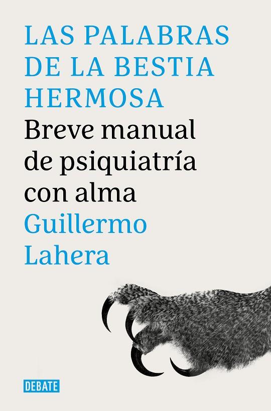 LAS PALABRAS DE LA BESTIA HERMOSA | 9788419951007 | LAHERA FORTEZA, GUILLERMO | Llibreria Online de Tremp