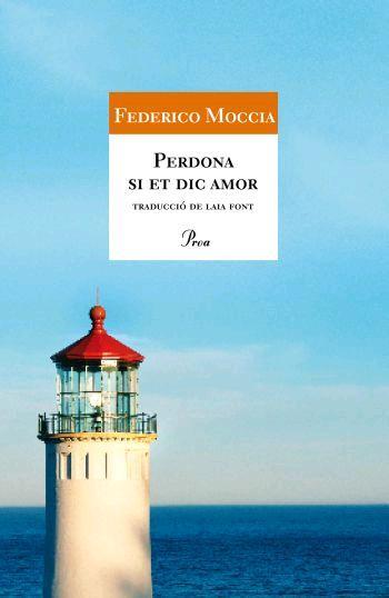 PERDONA SI ET DIC AMOR | 9788484370895 | MOCCIA, FEDERICO | Llibreria Online de Tremp