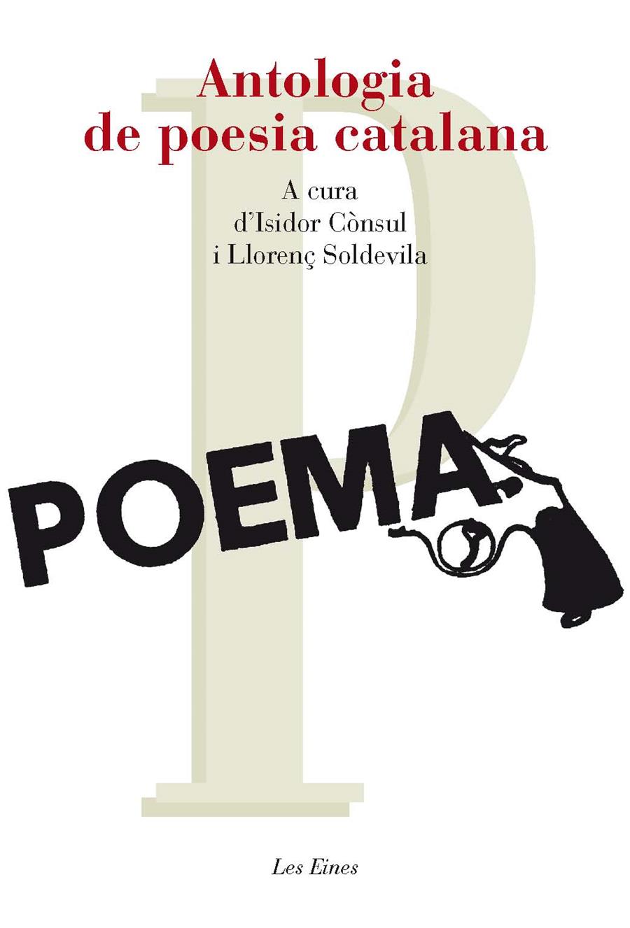 ANTOLOGIA DE POESIA CATALANA | 9788415192800 | LLORENÇ SOLDEVILA BALART/ISIDOR CÒNSUL GIRIBET | Llibreria Online de Tremp