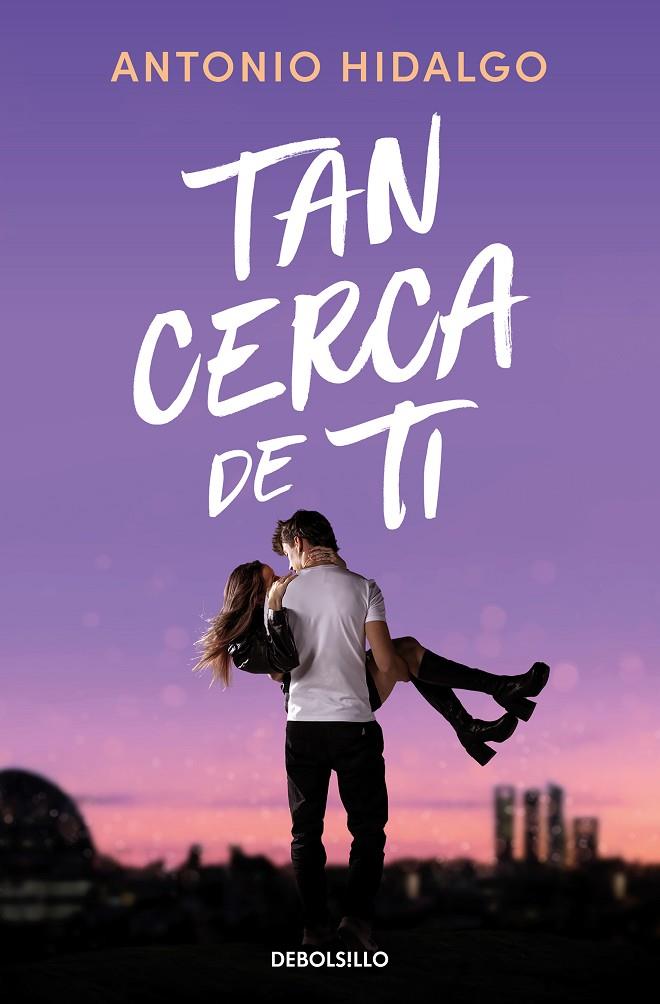 TAN CERCA DE TI (CERCA DE TI 1) | 9788466372183 | HIDALGO, ANTONIO | Llibreria Online de Tremp