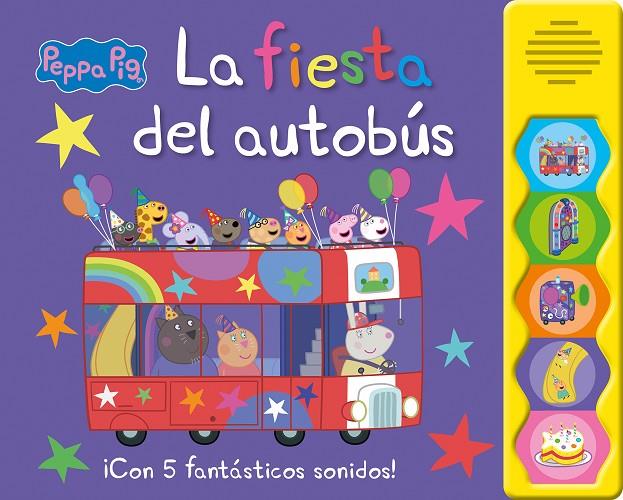 PEPPA PIG. LIBRO CON SONIDOS - LA FIESTA DEL AUTOBÚS | 9788448868833 | HASBRO/EONE | Llibreria Online de Tremp