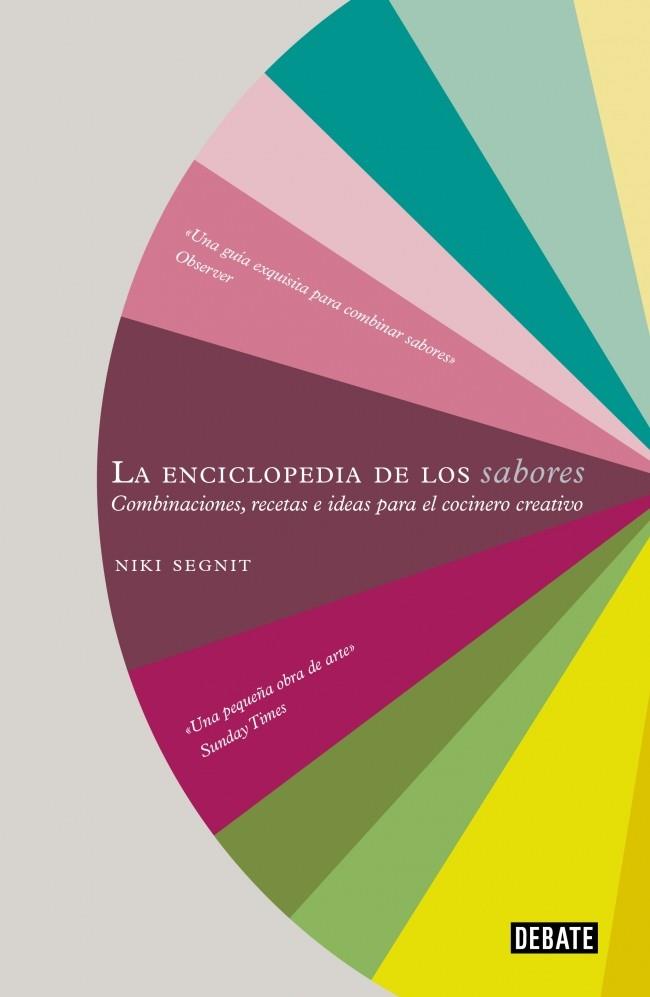 LA ENCICLOPEDIA DE LOS SABORES | 9788499920139 | SEGNIT, NIKI | Llibreria Online de Tremp