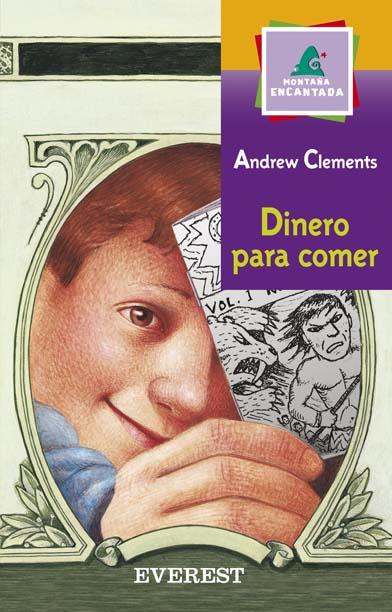 DINERO PARA COMER | 9788424113056 | CLEMENTS, ANDREW | Llibreria Online de Tremp