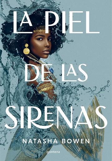 LA PIEL DE LAS SIRENAS | 9788417922559 | BOWEN, NATASHA | Llibreria Online de Tremp