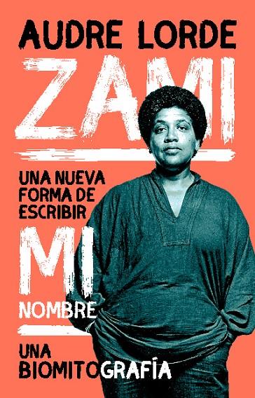 ZAMI | 9788412619843 | LORDE, AUDRE | Llibreria Online de Tremp