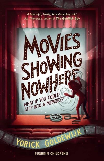 MOVIES SHOWING NOWHERE | 9781782694120 | GOLDEWIJK, YORICK