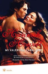 MI VALEROSO CABALLERO | 9788489662582 | HOWELL, HANNAH | Llibreria Online de Tremp