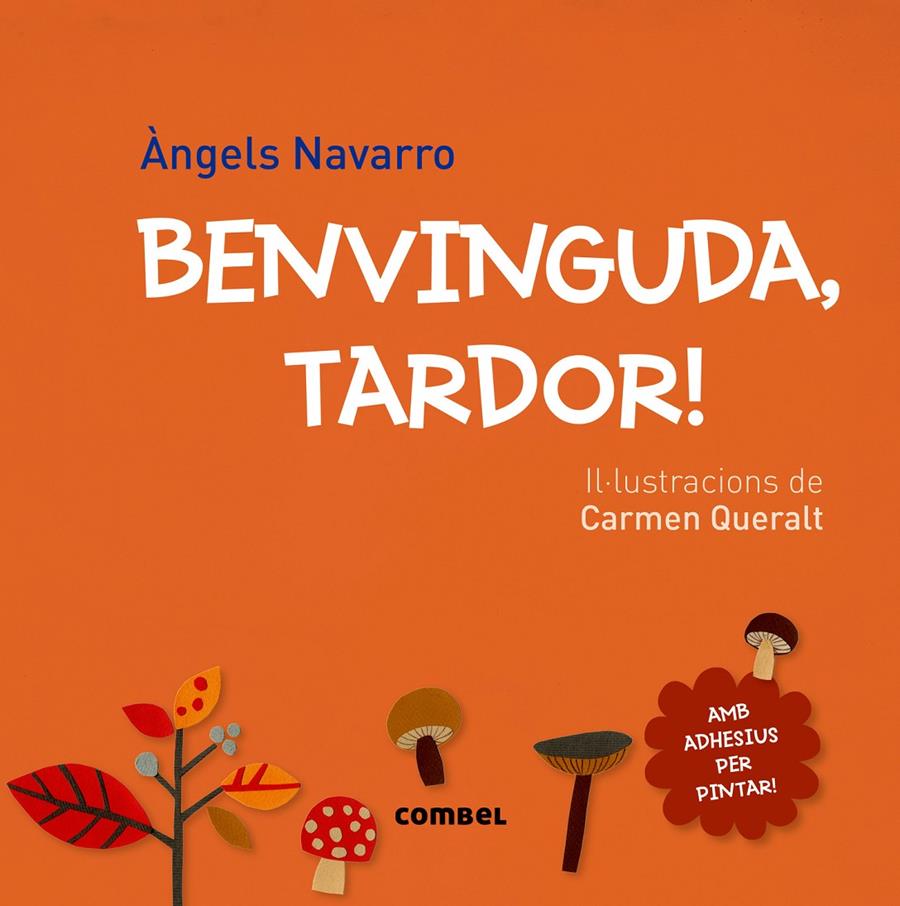 BENVINGUDA, TARDOR! | 9788491010067 | NAVARRO SIMÓN, ÀNGELS | Llibreria Online de Tremp