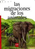 MIGRACIONES DE LOS ANIMALES, LAS | 9788434861657 | TAYLOR, BARBARA | Llibreria Online de Tremp