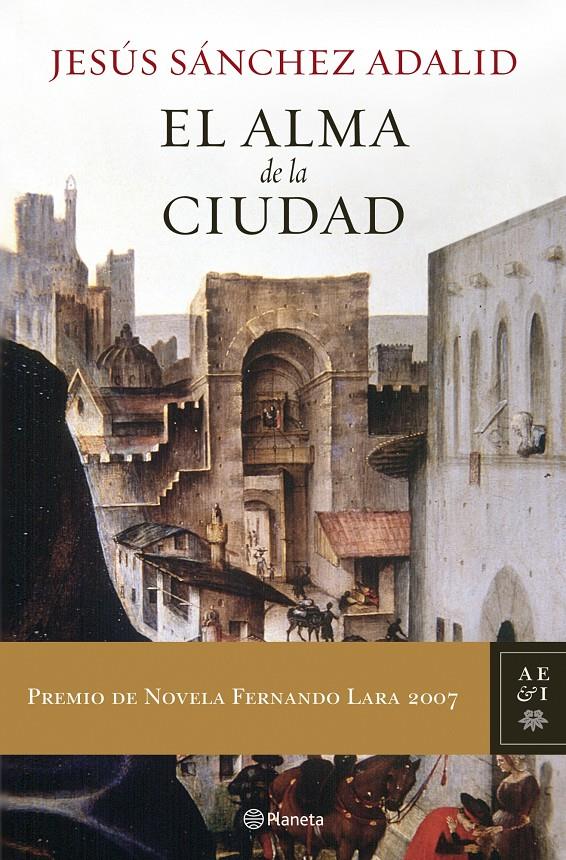 ALMA DE LA CIUDAD, EL | 9788408072959 | SANCHEZ ADALID, JESUS | Llibreria Online de Tremp