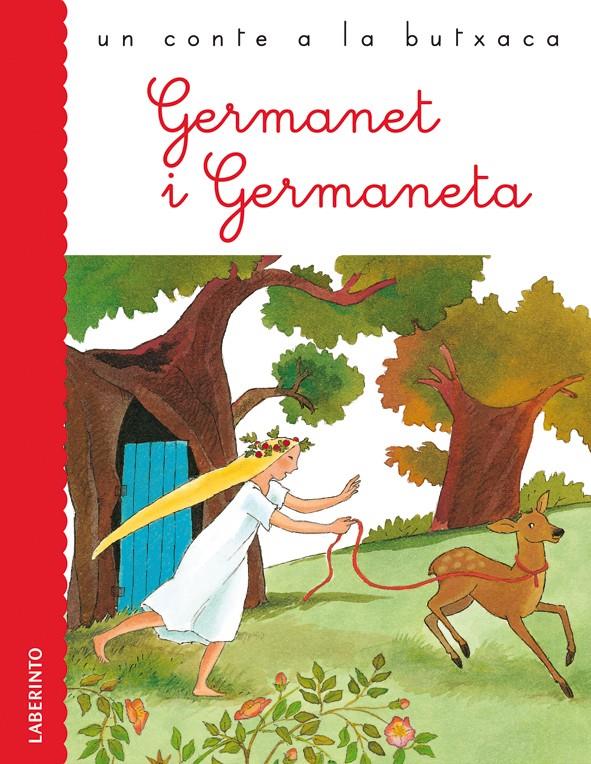 GERMANET I GERMANETA | 9788484837114 | GRIMM, JACOB Y WILHELM | Llibreria Online de Tremp