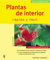 PLANTAS DE INTERIOR RAPIDO Y FACIL | 9788425514937 | GUNTHER, HEIDE | Llibreria Online de Tremp